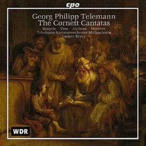 Telemann : The Cornett Cantatas