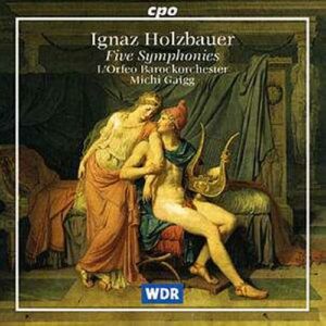 Ignaz Holzbauer : Five Symphonies