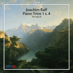 Joachim Raff : Piano Trios 1 & 4