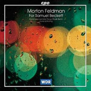 Morton Feldmann : For Samuel Beckett
