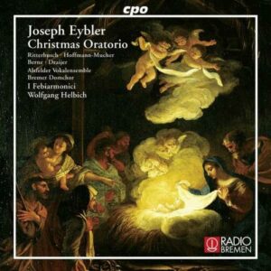Eybler : Oratorio de Noël. Helbich.