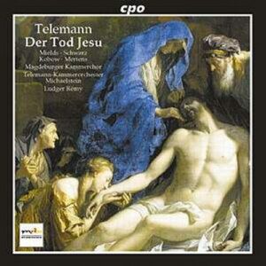 Telemann : Der Tod Jesu
