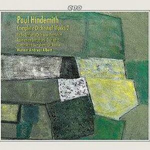 Hindemith : Complete Orchestral Works, Vol. 2