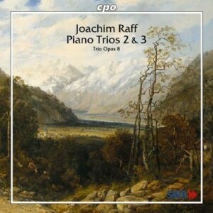 Raff : Piano Trios 2 & 3