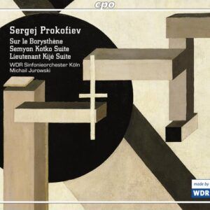 Sergej Prokofiev : Sur le Borysthène, Seymon Kotko Suite, Lieutenant Kijé Suite