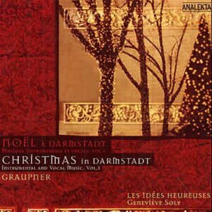 Noël à Darmstadt : Musique Instrumentale et Vocale, Vol. 3 : Graupner