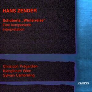 Zender : Schubert Winterreise