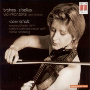 BRAHMS : Concertos pour violons. K. Scholz