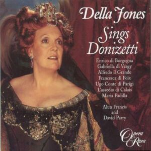 Gaetano Donizetti : Della Jones sings Donizetti