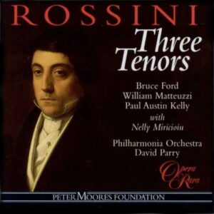 Gioacchino Rossini : The Tenors