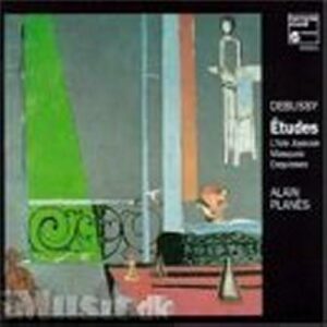 Debussy : Etudes / L'Isle Joyeuse / Masques / Esquisses