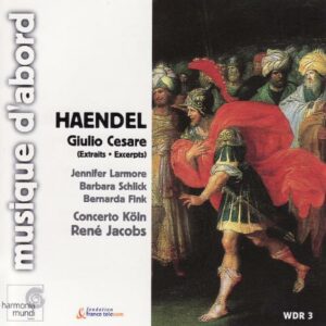 Haendel : Guilio Cesare (extraits) (coll.musique d'abord)