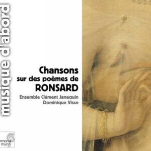 Chansons sur des poèmes de Ronsard (coll. musique d'abord)