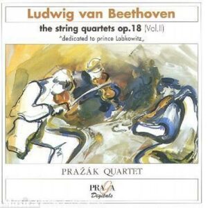 Beethoven : Quatuors à cordes op 18, nos 2, 3 & 6