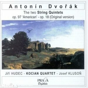 Dvorak : Quintettes à cordes en mi bémol majeur, "Américain", op.97 & en sol majeur, op