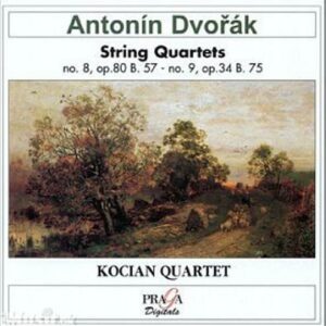 Dvorak : Quatuors à cordes n° 8 op. 80 / n° 9 op. 34