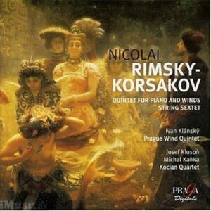 Rimski-Korsakov : Quintette pour piano et vents / Sextuor à cordes