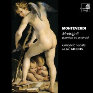 Monteverdi : Madrigali guerrieri ed amorosi