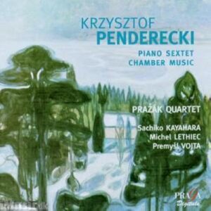 Penderecki : Piano Sextet, Chamber Music