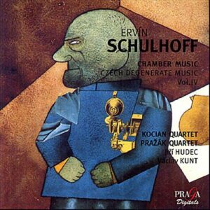 Schulhoff : Musique de chambre / Musique Tchèque dégénérée vol.IV (SACD Hybride