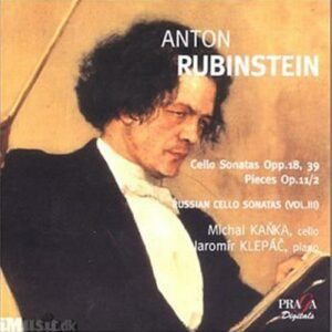 Anton Rubinstein : L'?uvre pour violoncelle et piano