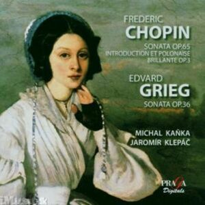 Frederic Chopin : Sonata Op. 65, Introduction and Polonaise Brillante, Edvard...