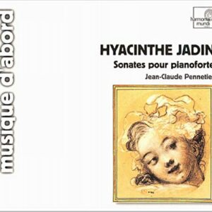 Hyacinthe Jadin : Sonates pour pianoforte