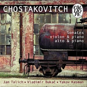 Chostakovitch : Sonate pour piano & violon opus 134 : Sonate pour piano & alto opus 147