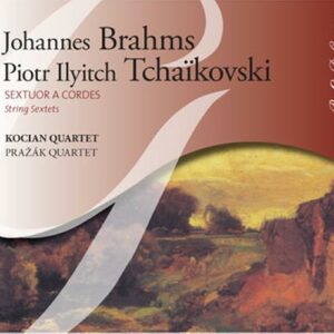 Brahms : Sextuor A Cordes op.18 : tchaikovski : Sextuor A Cordes op.70