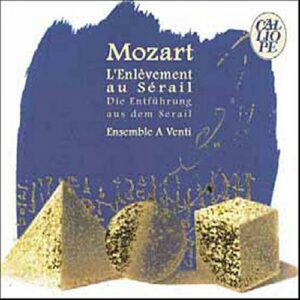 Mozart : L'Enlèvement au sérail (transcr. pour octuor à vent)