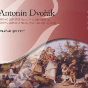 Dvorak : Quatuors à cordes, op. 105, 106. Prazak Quartet