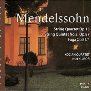 Mendelssohn : Musique de chambre vol. 4. Kocian.