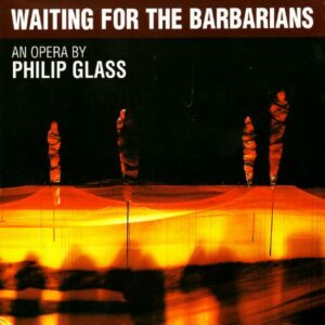 Glass : Waiting for the Barbarians. Russell Davies.