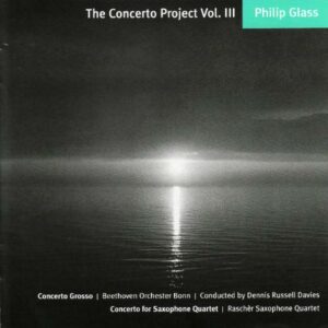 Philip Glass : The Concerto Project, Vol. 3