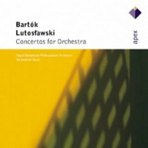 Bartok : Concerto for Orchestra, Lutoslawski : Concerto for Orchestra