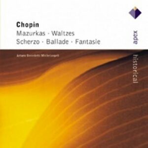 Chopin : Mazurkas, Valses, Scherzo, Ballade, Fantaisie