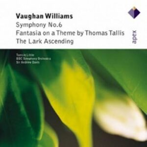 Vaughan Williams : Symphony No. 6, Fantasia on a Theme by Thomas Tallis, Lark...