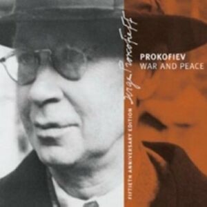 Prokofiev : Guerre et paix. Rostropovitch