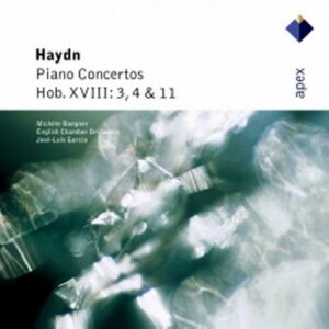 Haydn : Piano Concertos Hob. XVIII : 3, 4 & 11
