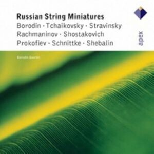 Quatuor Borodine : Miniatures Russes (russian string miniatures)