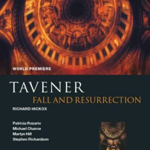 Tavener : Fall and Resurrection