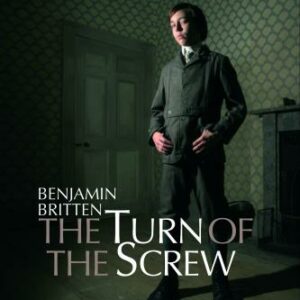 Turn Of The Screw : Britten