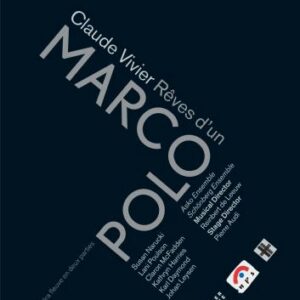 Reves D'Un Marco Polo : Vivier