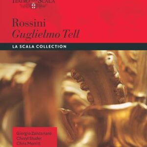 Rossini : Guglielmo Tell