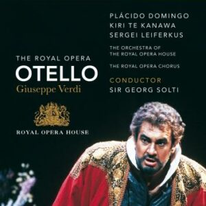 Verdi : Otello. Te Kanawa, Domingo, Solti.