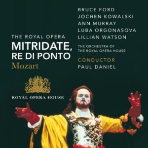 Mozart : Mitridate, Re di Ponto. Daniel.