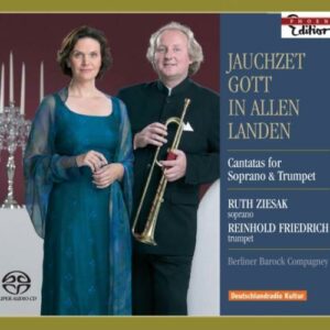 Jauchzet Gott : Cantates pour soprano & trompette