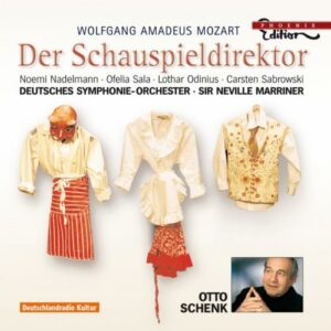 Mozart : Der Schauspieldirektor. Marriner.