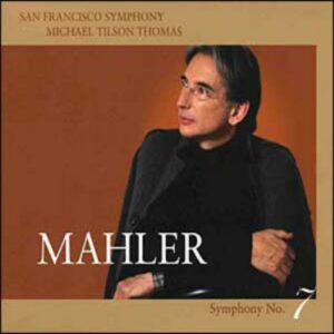 Mahler : Symphony No. 7