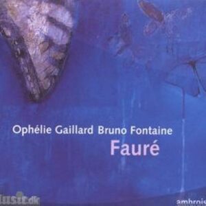 Fauré : Works for Cello & Piano